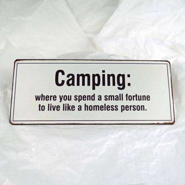 Deko-Schild &quot;Camping: Where you spend...&quot;